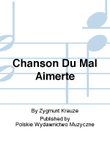 Chanson Du Mal Aimerte