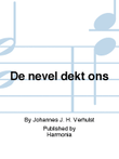 De nevel dekt ons