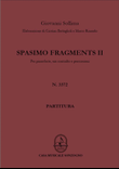 Spasimo Fragments II