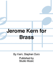 Jerome Kern for Brass