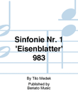 Sinfonie Nr. 1 'Eisenblätter' 983