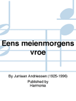 Eens meienmorgens vroe