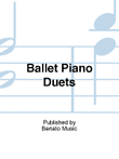 Ballet Piano Duets