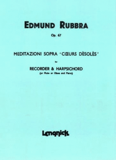 Meditazioni Sopra 'Coeurs Désolés', Op. 67