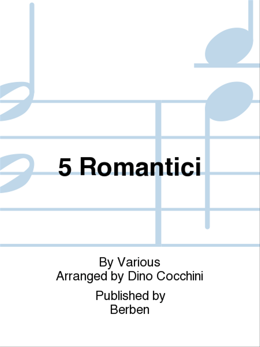 5 Romantici by Various Organ Solo - Sheet Music