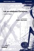 Let Us Celebrate Christmas