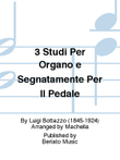 3 Studi Per Organo e Segnatamente Per Il Pedale