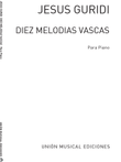 Diez Melodias Vascas
