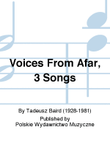 Voices From Afar, 3 Songs
