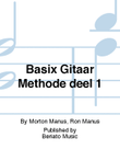 Basix Gitaar Methode deel 1