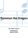 Summon the Dragon