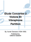 Etude Concertee 2 Violons Et Vibraphone Partition