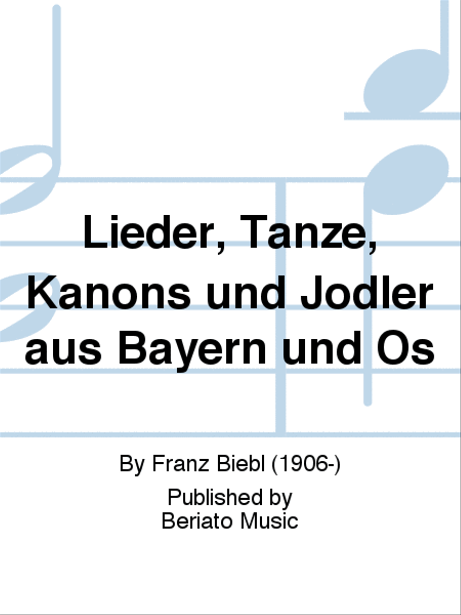 Lieder, Tänze, Kanons und Jodler aus Bayern und Ös 3-Part scores gallery preview page 1