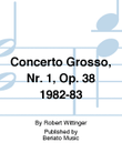 Concerto Grosso, Nr. 1, Op. 38 1982-83