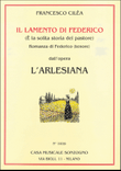 L'Arlesiana:e la solita storia Lamento di Federico