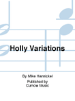 Holly Variations