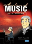 Masters Of Music - W.A. Mozart