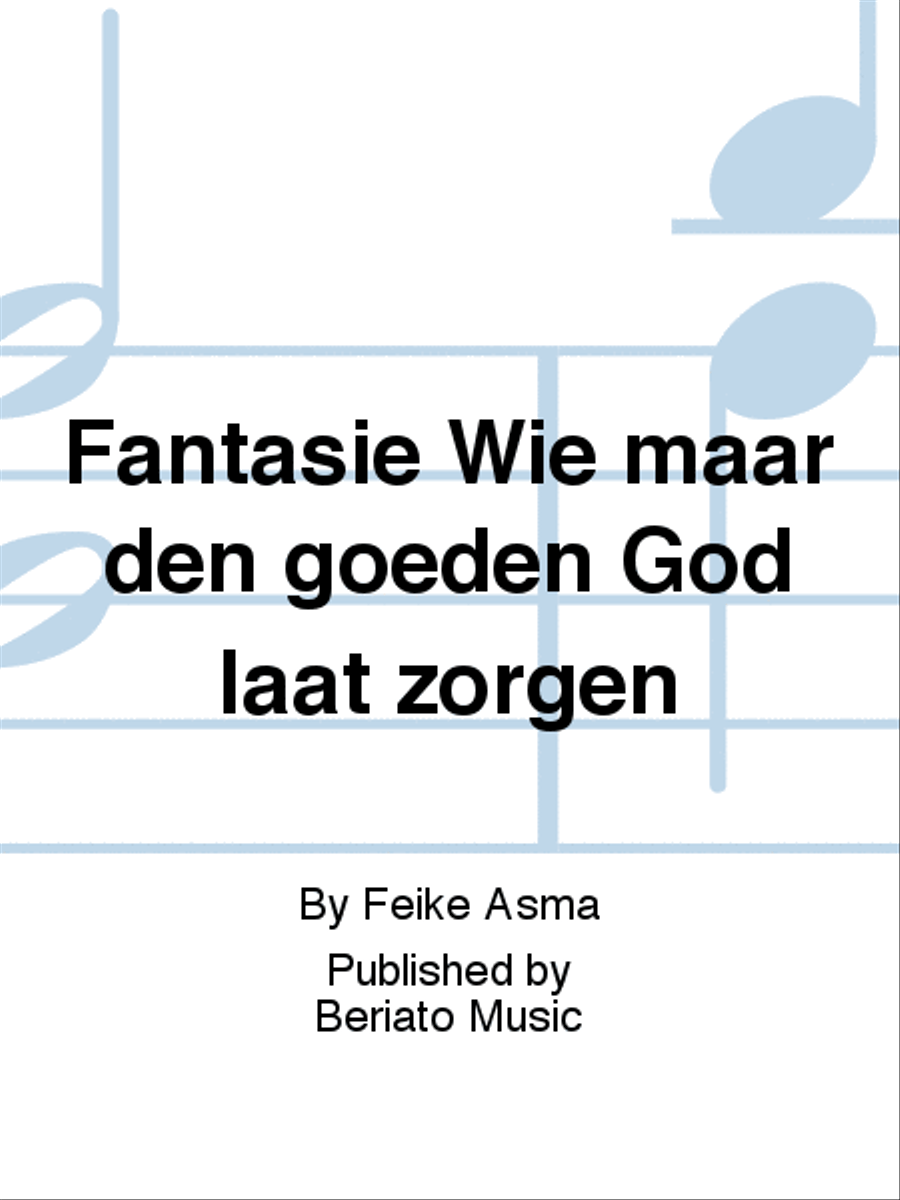 Fantasie Wie maar den goeden God laat zorgen Organ scores gallery preview page 1