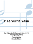 I' Te Vurria Vasà