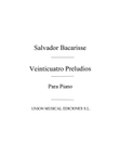 Veinticinco Preludios Op.34For Piano