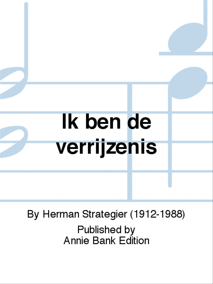 Ik ben de verrijzenis Unison Choir scores gallery preview page 1