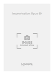 Improvisation Opus 89