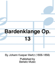 Bardenklange Op. 13