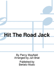 Hit The Road Jack
