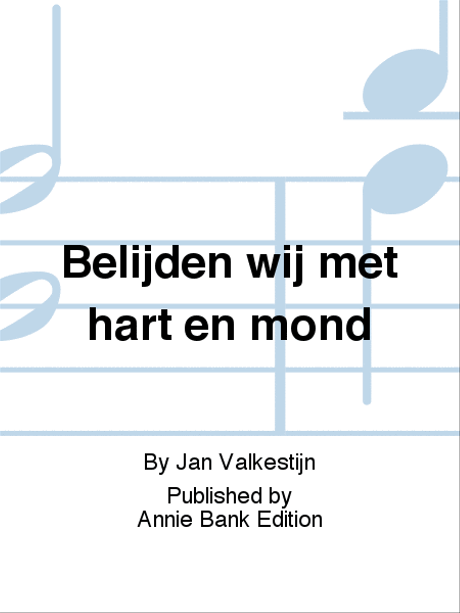 Belijden wij met hart en mond 4-Part scores gallery preview page 1