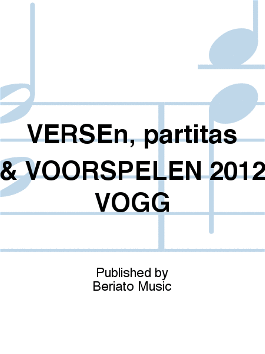VERSEn, partitas & VOORSPELEN 2012 VOGG Organ scores gallery preview page 1