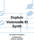 Duplum Violoncelle Et Synth
