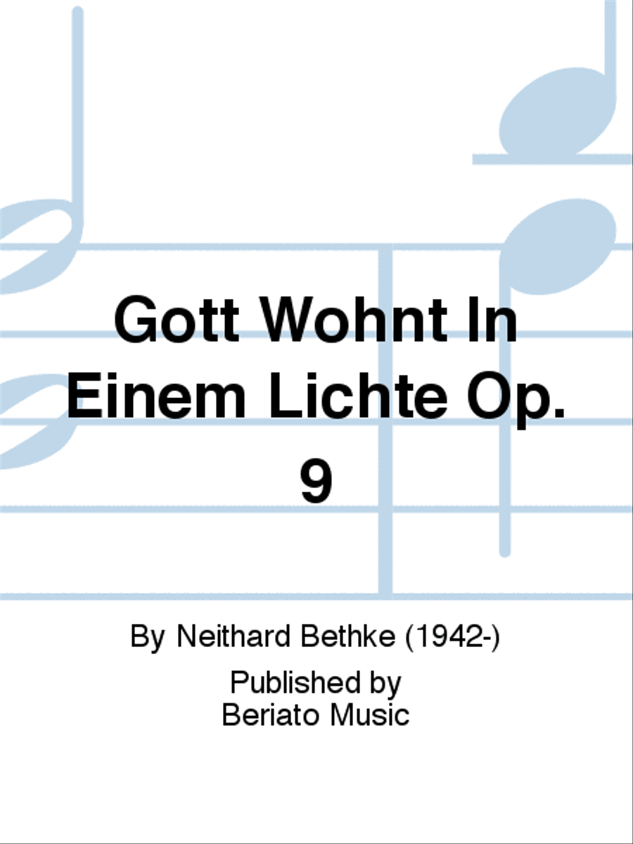 Gott Wohnt In Einem Lichte Op. 9 Choir scores gallery preview page 1