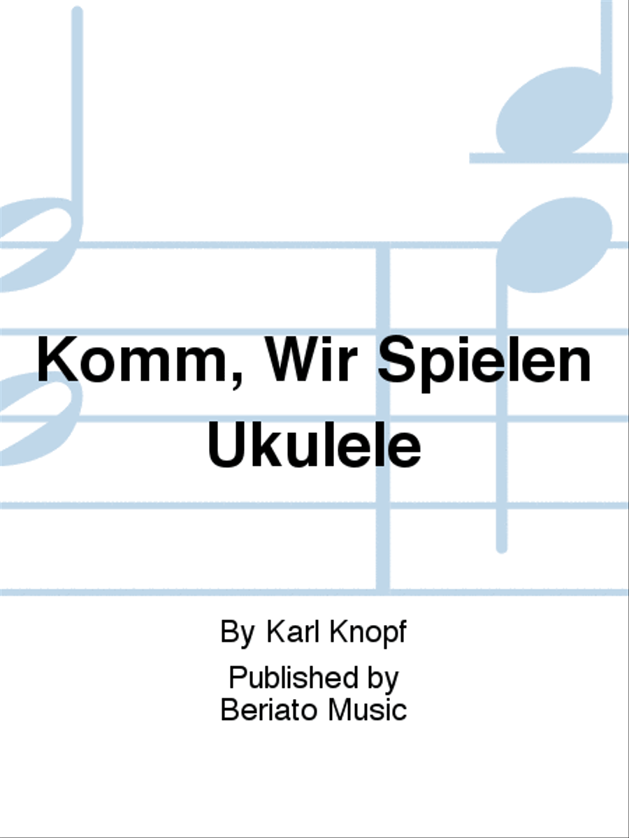Komm, Wir Spielen Ukulele Ukulele scores gallery preview page 1