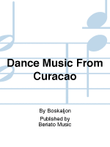 Dance Music From Curacao