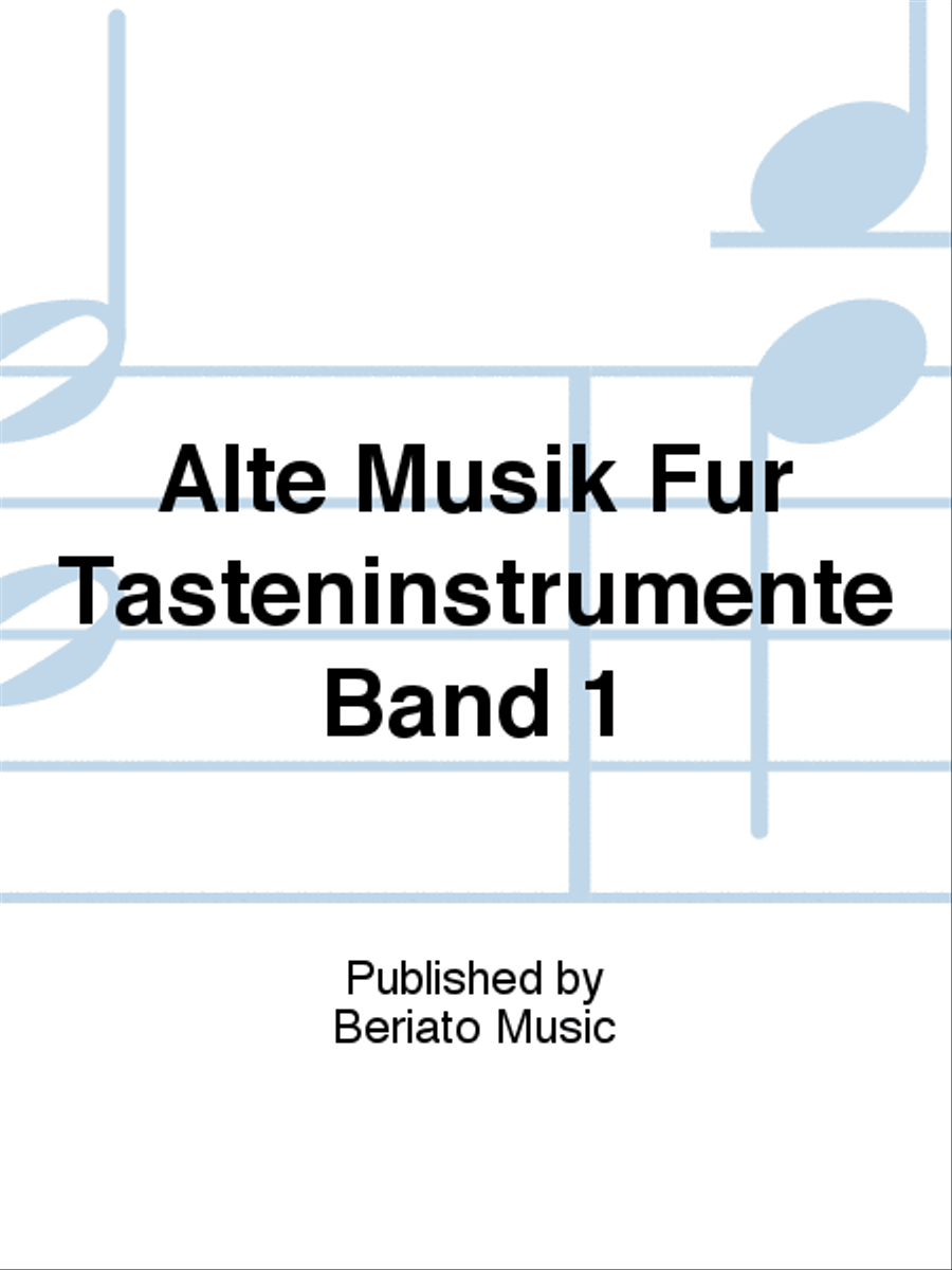 Alte Musik Für Tasteninstrumente Band 1 Organ - Sheet Music