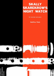Skally Skarekrow's Night Watch