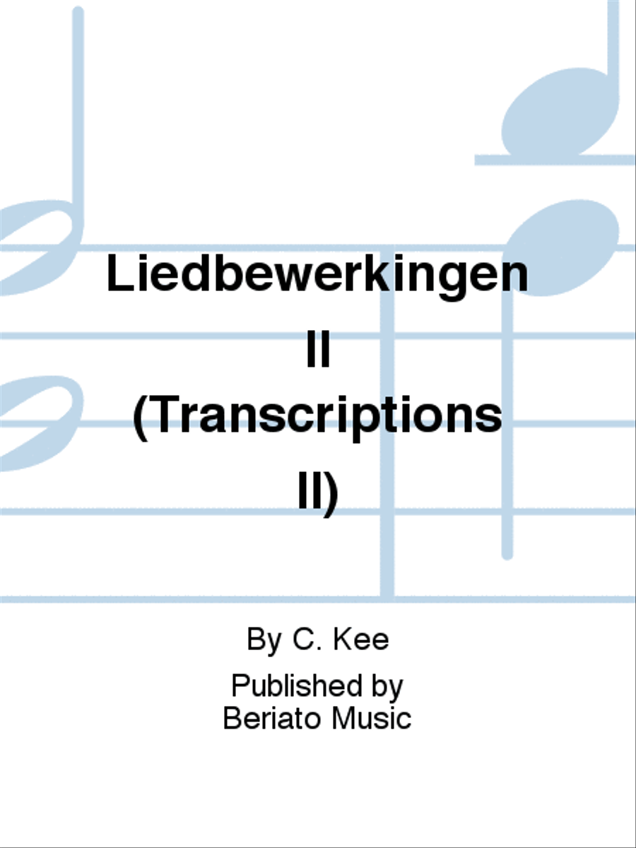 Liedbewerkingen II (Transcriptions II) Organ scores gallery preview page 1