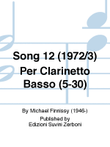 Song 12 (1972/3) Per Clarinetto Basso (5-30)
