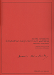 Introduzione, Largo, Tema Con Variazioni