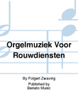 Orgelmuziek Voor Rouwdiensten