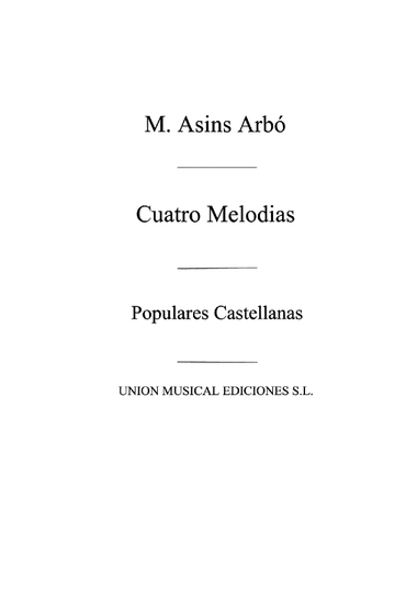 Cuatro Melodias Populares Castellanas