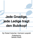 Jede Gnädige, jede Ledige trägt den Bubikopf