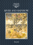 River and Rainbow