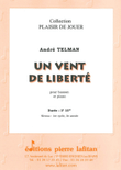 Un Vent de Liberté