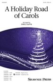A “Holiday Road” of Carols