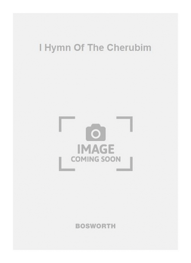I Hymn Of The Cherubim