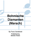 Böhmische Diamanten (Marsch)