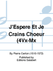 J'Espere Et Je Crains Choeur (4Vx-Mx
