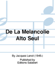De La Melancolie Alto Seul