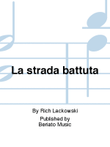 La strada battuta